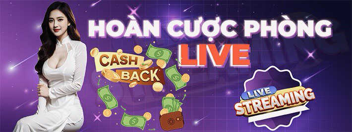 Hoàn cược phòng live